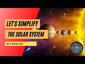Studying the Solar System (Simplified in Tagalog)
