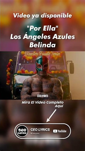 Los Ángeles Azules, Belinda & FIFA Sound - Por Ella (Letra, Lyrics) / CEO LYRICS #LosAngelesAzules