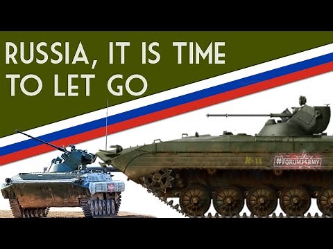 Russia, It Is Time To Let Go | BMP-1AM IFV
