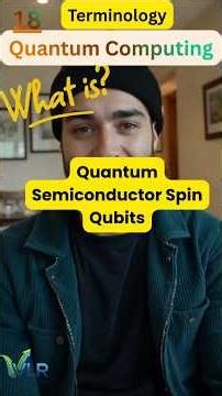 what is Semiconductor Spin Qubits quantum computing in English