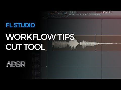 Cut Tool - FL Studio Workflow tips by SeamlessR