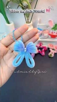 Ribbon Keychain Tutorial 🎀 || DIY Keychain Fuzzywire || DIY Pipecleanart✨