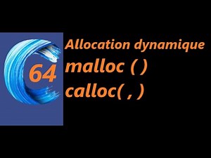allocation dynamique malloc calloc : (langage C)