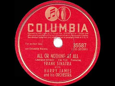 1943 HITS ARCHIVE: All Or Nothing At All - Harry James & Frank Sinatra (recorded 1939)