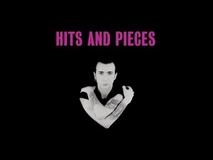Marc Almond & Soft Cell - Hits & Pieces