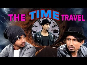 The Time Travel||Mani Meraj Vines||Hindi Comedy Video||