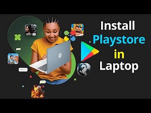 How to Install Google Play Store on PC ✔ How to Download & Install Playstore Apps in Laptop or PC