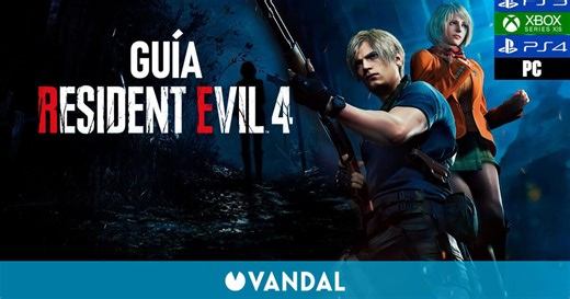 Guía Resident Evil 4 Remake, trucos, consejos y secretos - Vandal