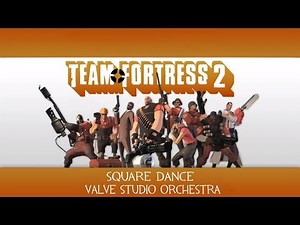 Square Dance - Team Fortress 2