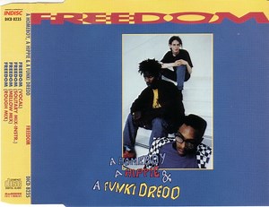 A Homeboy, A Hippie & A Funki Dredd - Freedom