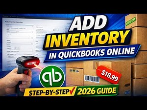 How to Add Inventory in QuickBooks Online (2026) | Step-by-Step Full Guide