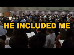 He Included Me- Hymn of Faith