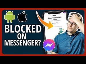 How To Know If Someone Has Blocked You On Facebook Messenger