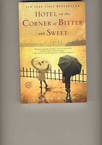 Book Review of New York Times Bestseller: Hotel on the Corner of Bitter and Sweet