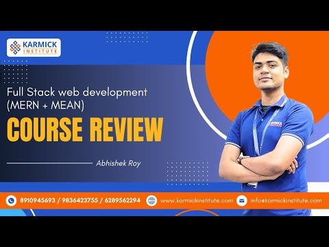 MEAN/MERN Course Review | Full Stack Web Development Course in Kolkata | Karmick Institute