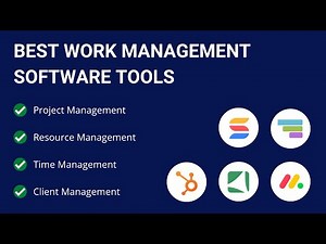 5 Best Work Management Software Tools [For Better Process, Resource, Time & Client Management]