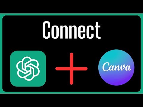 How To Connect ChatGPT To Canva (Step By Step)