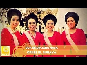 Orkes El Suraya - Doa Sepanjang Masa (Official Audio)