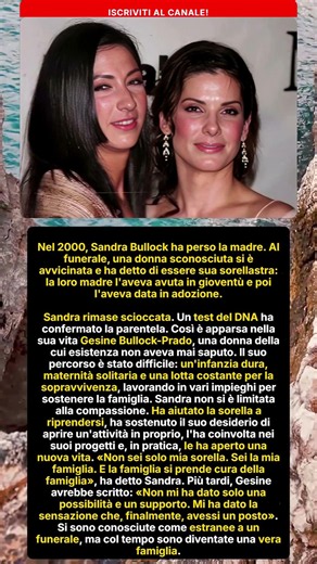 Sandra Bullock Scopre Sorella al Funerale