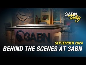 Behind the Scenes at 3ABN - September 2024 | 3ABN Today Live
