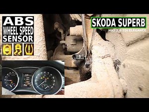 SKODA SUPERB WHEEL SPEED SENSOR & OBD2 diagnosis Mk2