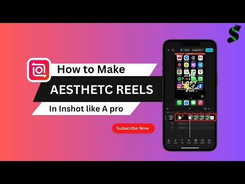 How to Make Aesthetic Reels in InShot (Pro Editing Tips)