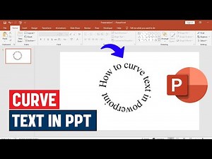 How to Curve or Bend Text in PowerPoint | Shape & Typography Guide