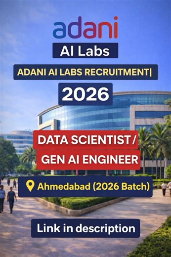 Adani AI Labs Recruitment 2026: Data Scientist / Gen AI Engineer | Ahmedabad (2026 Batch) #jobs #jio