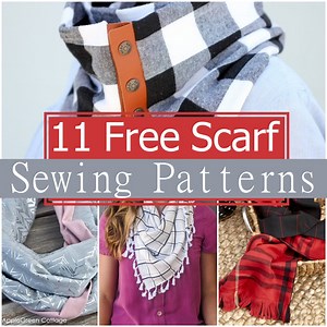11 Free Scarf Sewing Patterns