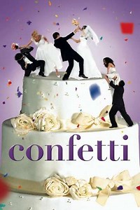 Confetti (2006) Videos - Trailers, Clips and Interviews