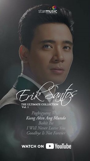 Erik Santos, The Ultimate Collection Vol. 1 playlist, tonight na! 🔗 in the comments.