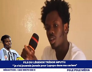 fistivie mputu , Fils du légende congolais Trésor mputu 👇🏼 « je n’ai jouerais jamais pour Lupopo dans ma cariere . ( 🎥 Gullit Koba Officiel ) | POLE POLE MEDIA