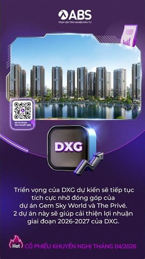 Báo cáo cổ phiếu DXG - Triển vọng tích cực