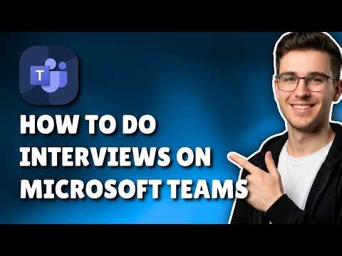 HOW TO DO INTERVIEW ON MICROSOFT TEAMS (STEP-BY-STEP GUIDE 2026)
