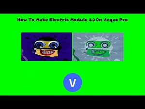 How To Make Electric Module 3.0 On Vegas Pro