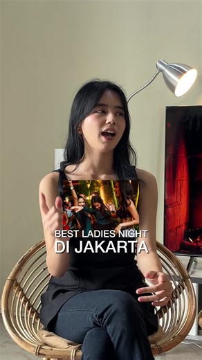 Ladies Night Party Recommendations in Jakarta