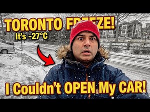Surviving -27° Celsius in CANADA, Frozen Car Door and a Surprising Makeover