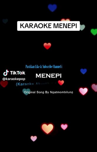 Karaoke Menepi..... #popkaraoke #popindonesia #amazing #awesome #fyp #story #viral #beranda #musik #video #berandatiktok ##fypシ゚viral #amazing #awesome #musikpop #videokaraoke #karaokeindonesia #fypシ #fypage #berandatiktok #berandafyp #xyzabc #xybca #xyzbca