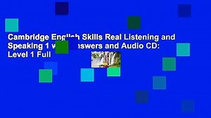 Cambridge English Skills Real Listening and Speaking 1 with Answers and Audio CD: Level 1 Full