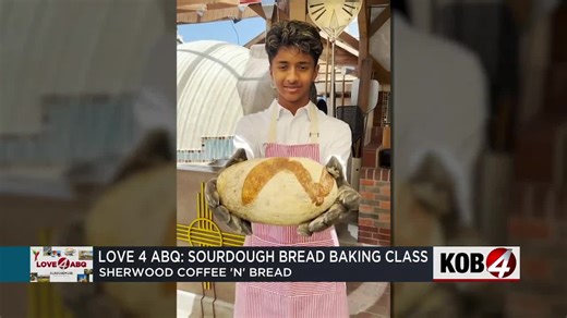 Love 4 ABQ: Sourdough bread making class