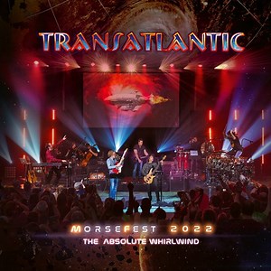 LIVE AT MORSEFEST 2022: THE ABSOLUTE WHIRLWIND: 5CD 2BLU-RAY ARTBOOK/TRANSATLANTIC/トランスアトランティック/現行プログレシーンを代表する名プレイヤー達によって結成されたスーパーグループによる、'22年度"MORSEFEST"出演時のライブ音源/映像を収録した豪華5CD 2Blu-rayボックスが登場!｜PROGRESSIVE ROCK｜ディスクユニオン･オンラインショップ｜diskunion.net