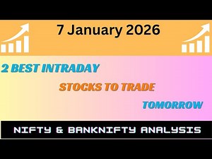 best Intraday stocks for 7 January 2026 | Stocks to buy tomorrow