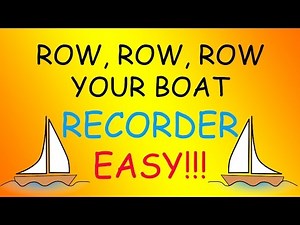 Row Row Row Your Boat-Recorder (Easy)