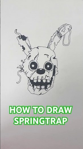 HOW TO DRAW SPRINGTRAP(kinda)