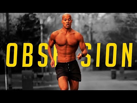 OBSESSION ft. David Goggins Story [Motivational Documentary]