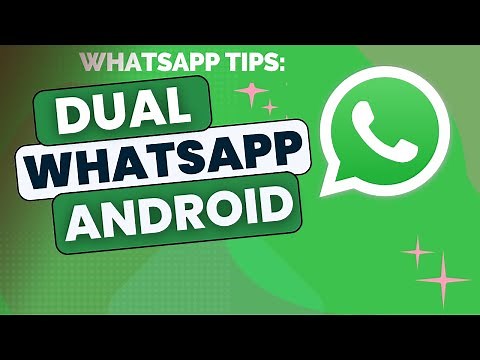 Dual Whatsapp On Android