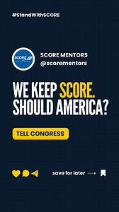 Who’s keeping score? We are. SCORE’s federal funding fuels: - Free,...