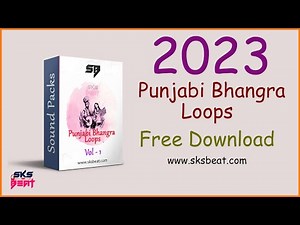 SB - Punjabi Bhangra Loops Vol - 1 | 2023 Sample Pack Free Download I SksBeat Free Sound Packs