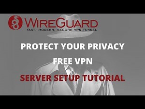 Setup your own wireguard server in less than 15 minutes