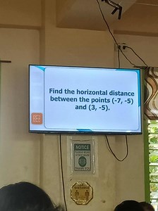 Find the horizontal distance between the points (-7, -5) and (3... | Filo